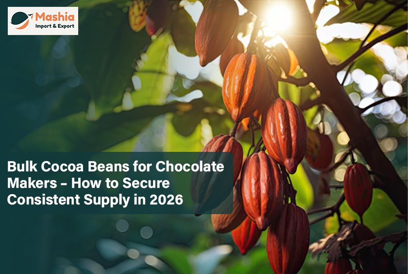 Bulk Cocoa Beans for Chocolate Makers - How to Secure Consistent Supply in 2026